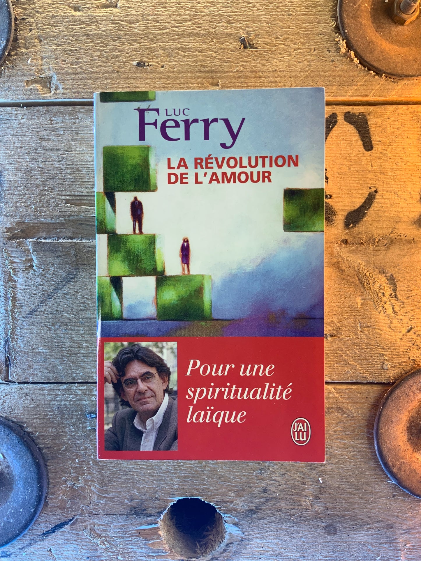 La révolution de l’amour - Luc Ferry