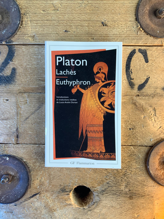 Lachès . Euthyphron - Platon
