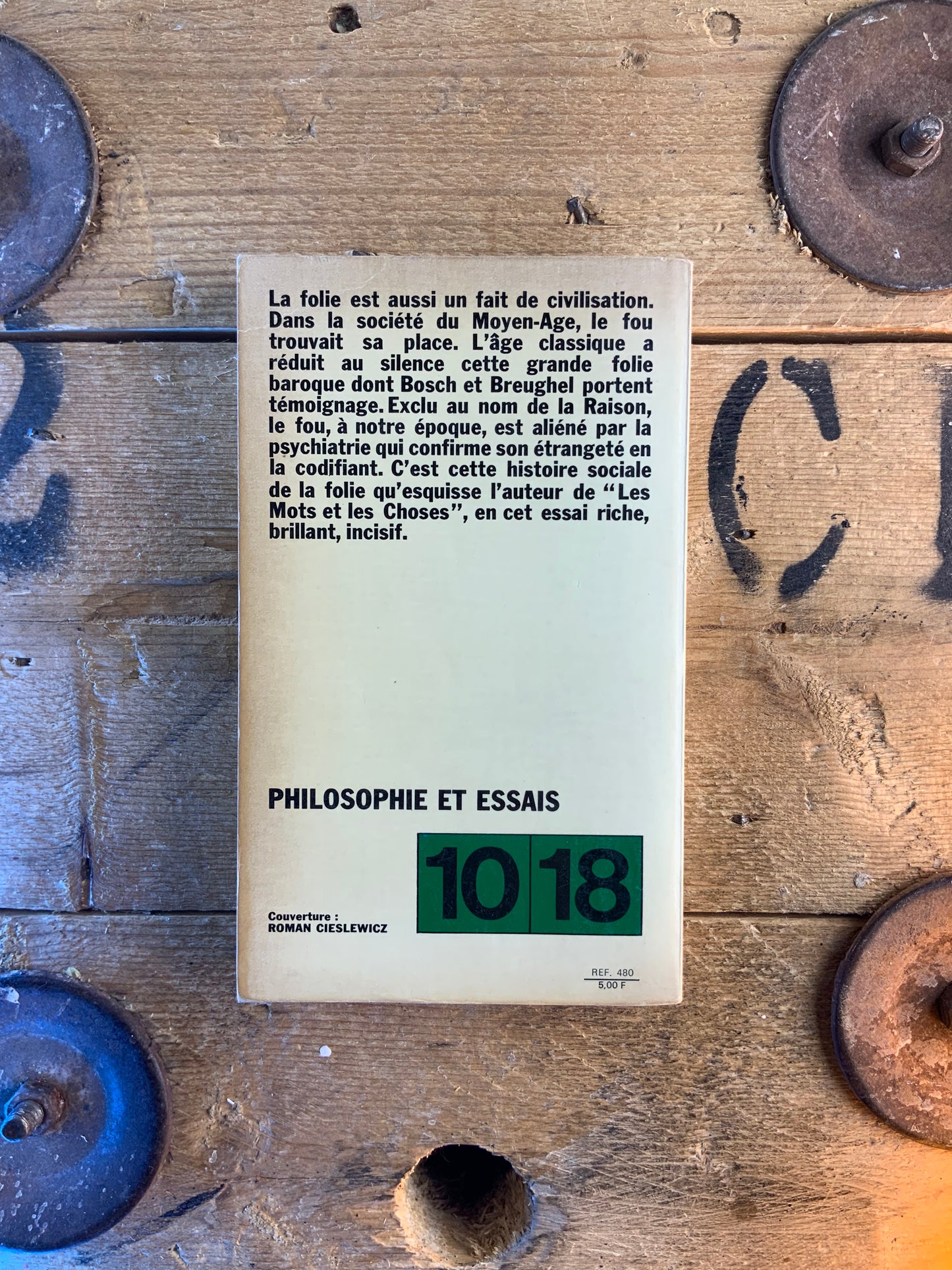 Histoire de la folie à l’âge classique - Michel Foucault
