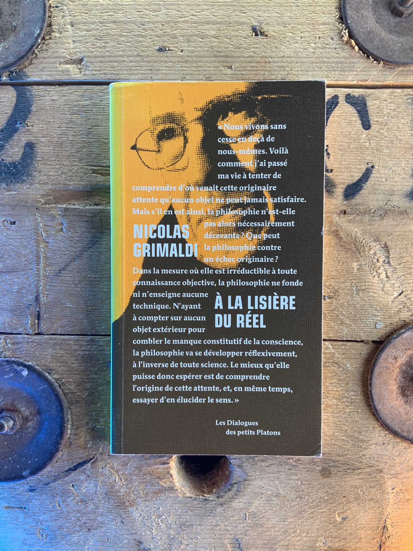 À la lisière du réel - Nicolas Grimaldi