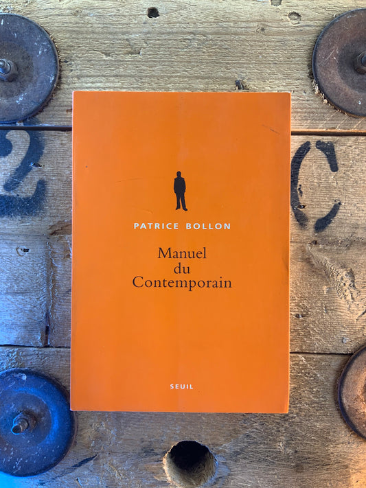 Manuel du contemporain - Patrice Bollon