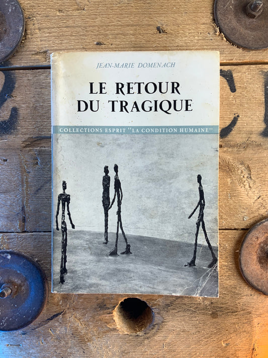 Le retour du tragique - Jean-Marie Domenach