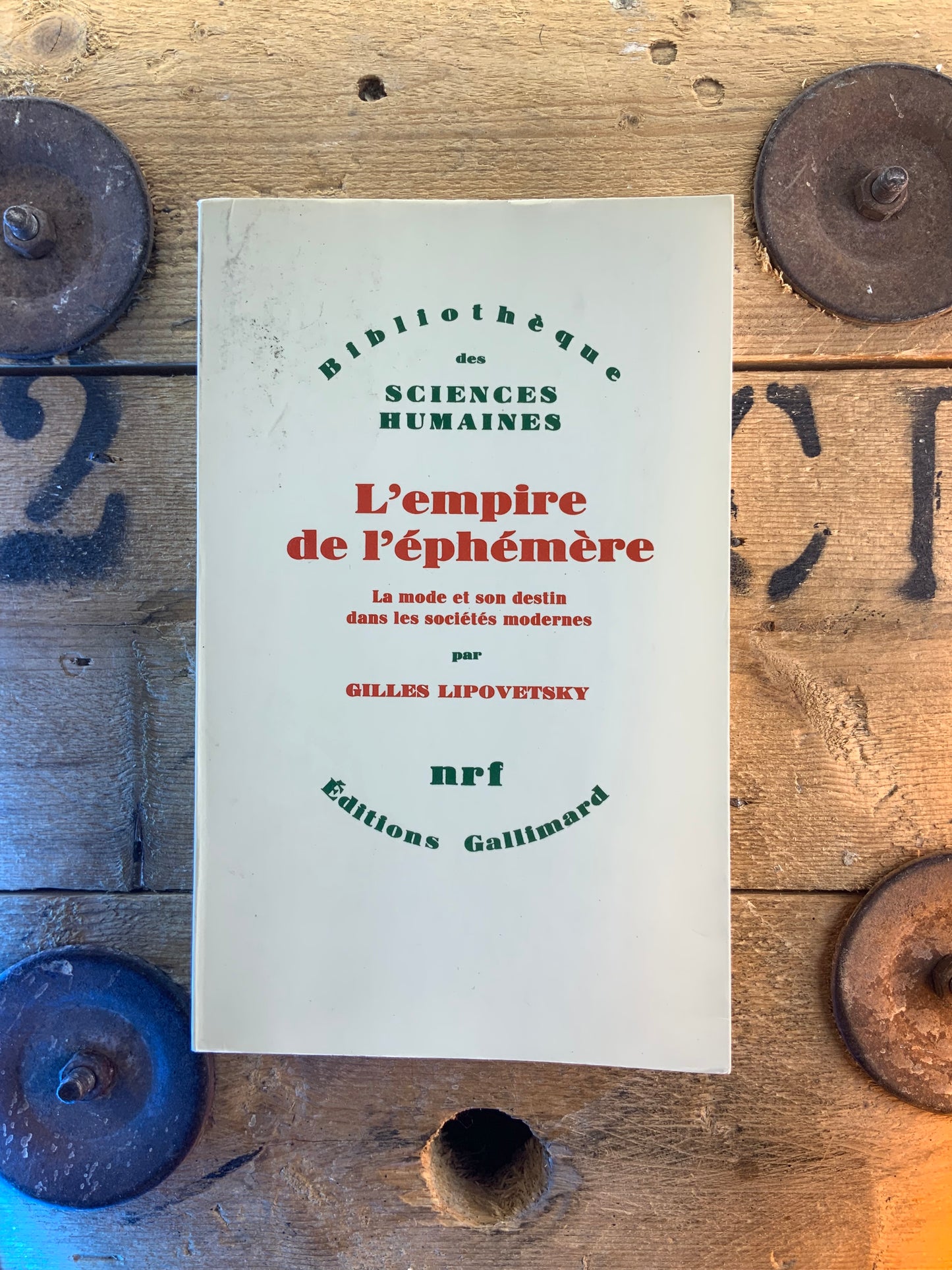 L’empire de l’éphémère : la mode et son destin dans les sociétés modernes - Gilles Lipovetsky
