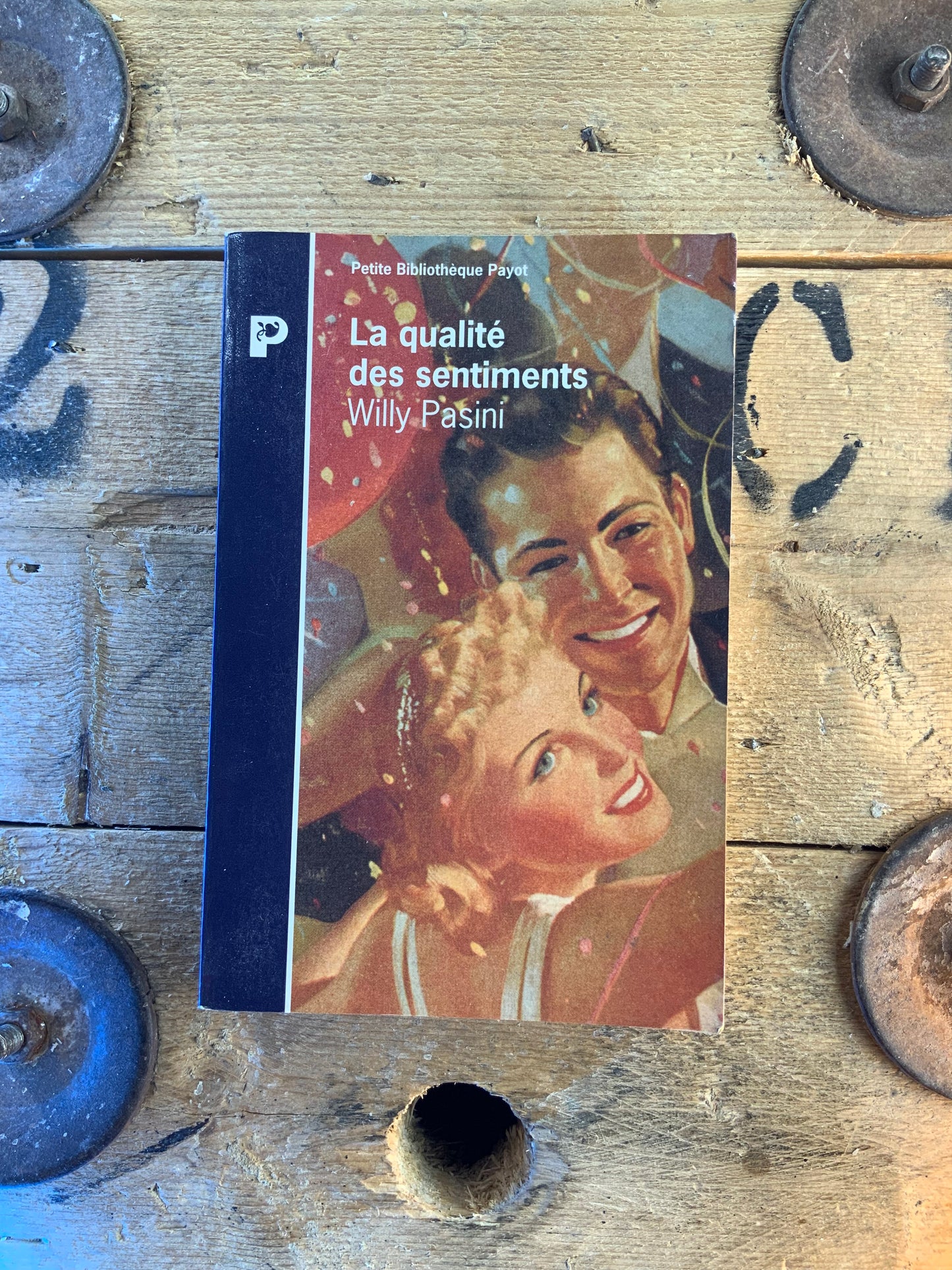 La qualité des sentiments - Willy Pasini