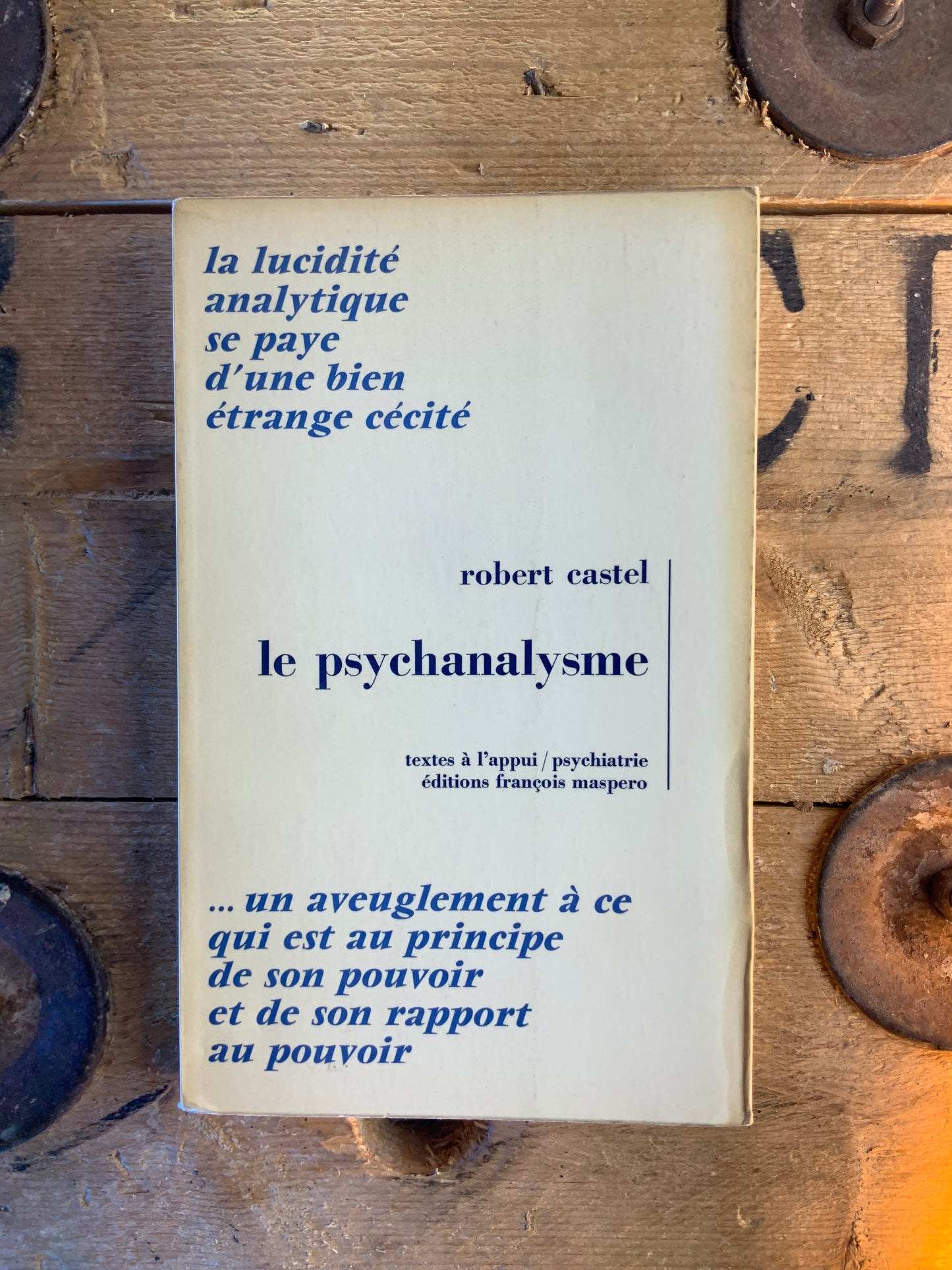 Le psychanalysme - Robert Castel