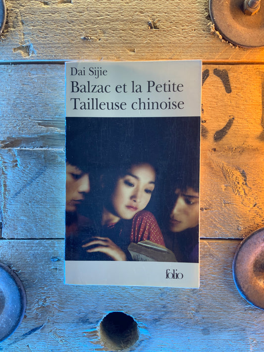 Balzac et la Petite Tailleuse chinoise - Dai Sijie