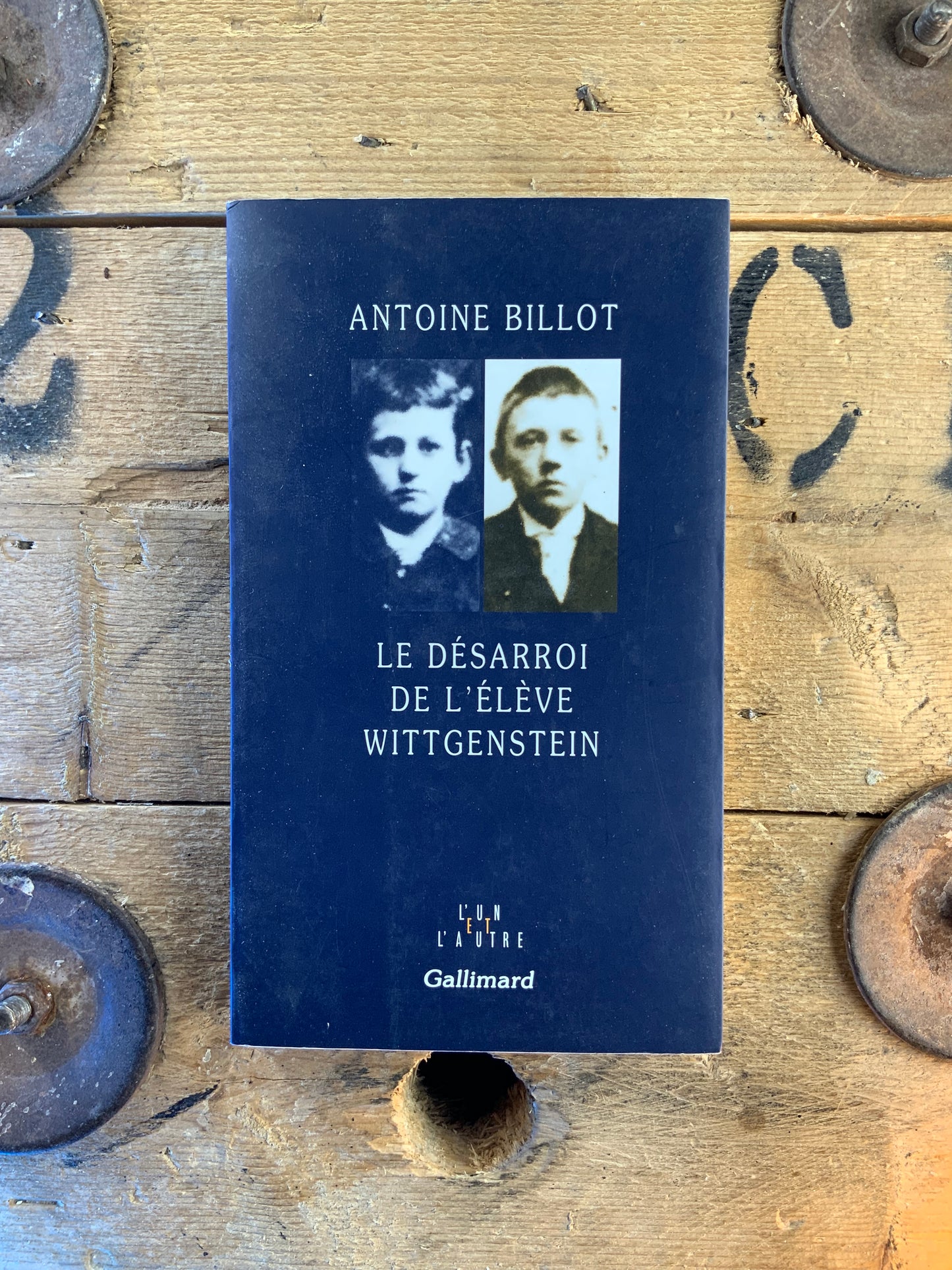 Le désarroi de l’élève Wittgenstein - Antoine Billot