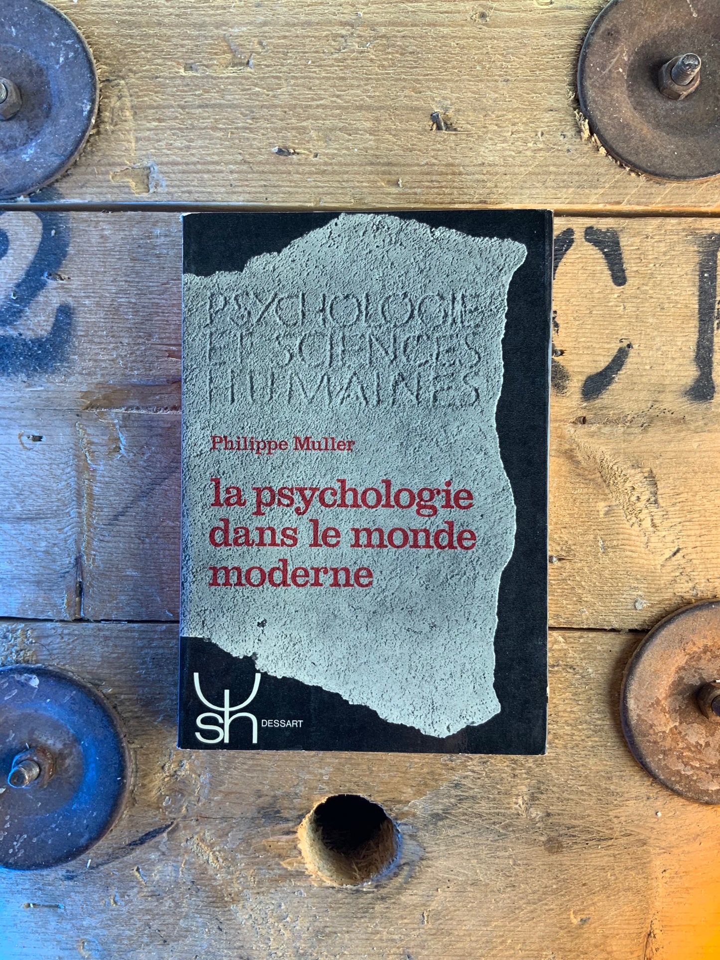 La psychologie dans le monde moderne - Philippe Muller