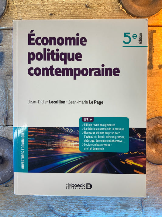 Économie politique contemporaine - Jean-Didier Lecaillon et Jean-Marie Le Page