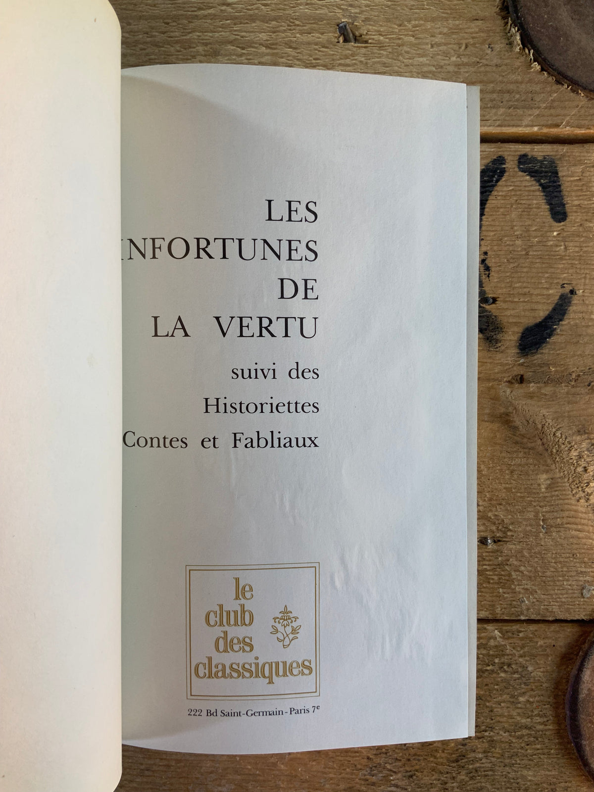 Les infortunes de la vertu, suivi des Historiettes, contes et fablueux - Marquis de Sade