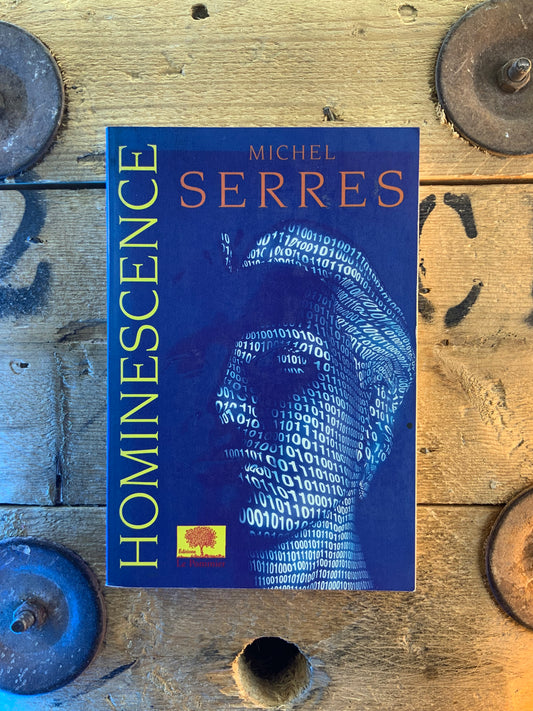 Hominescence - Michel Serres