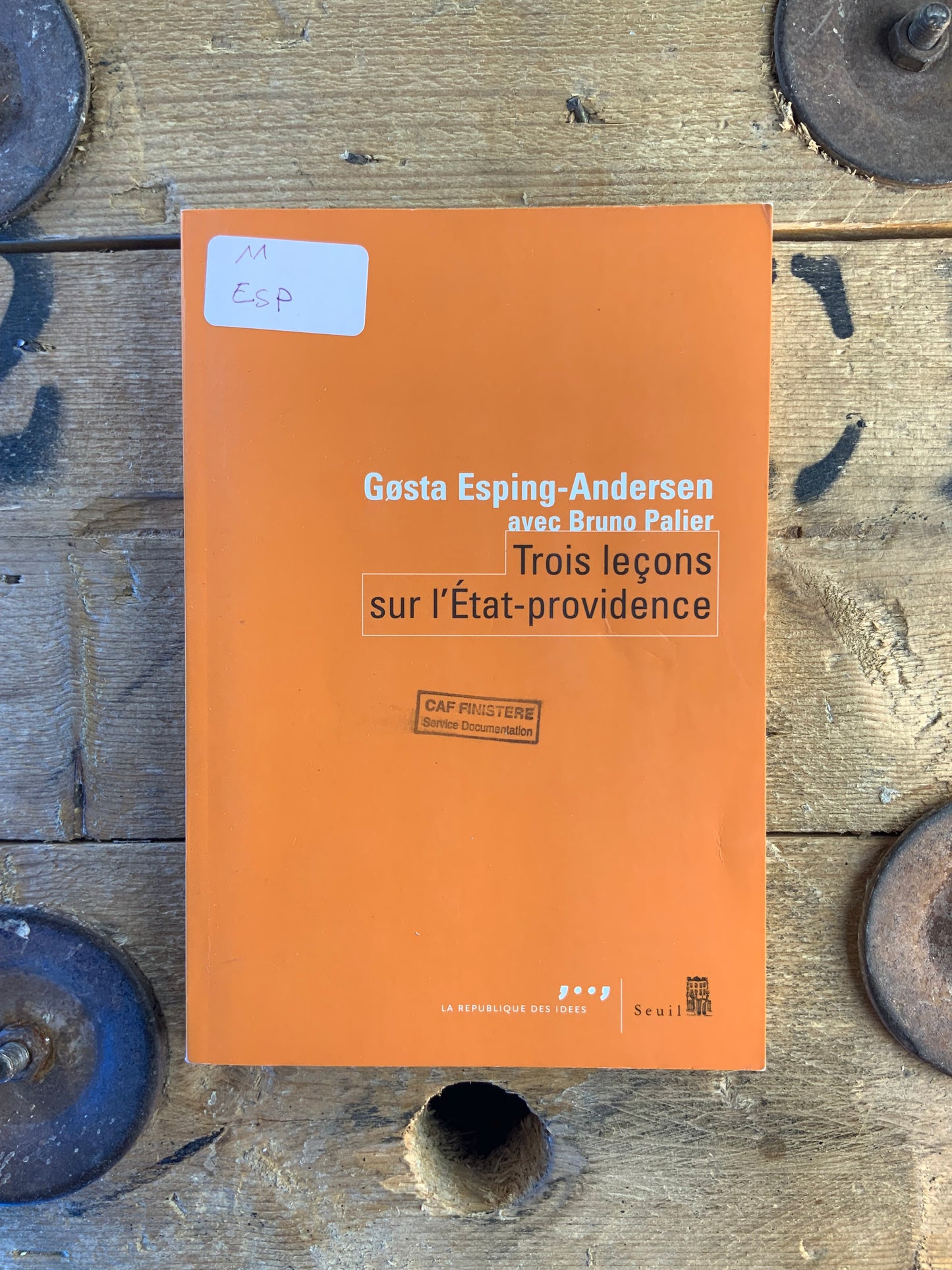 Trois leçons sur l’État-providence - Gøsta Espring-Andersen et Bruno Palier