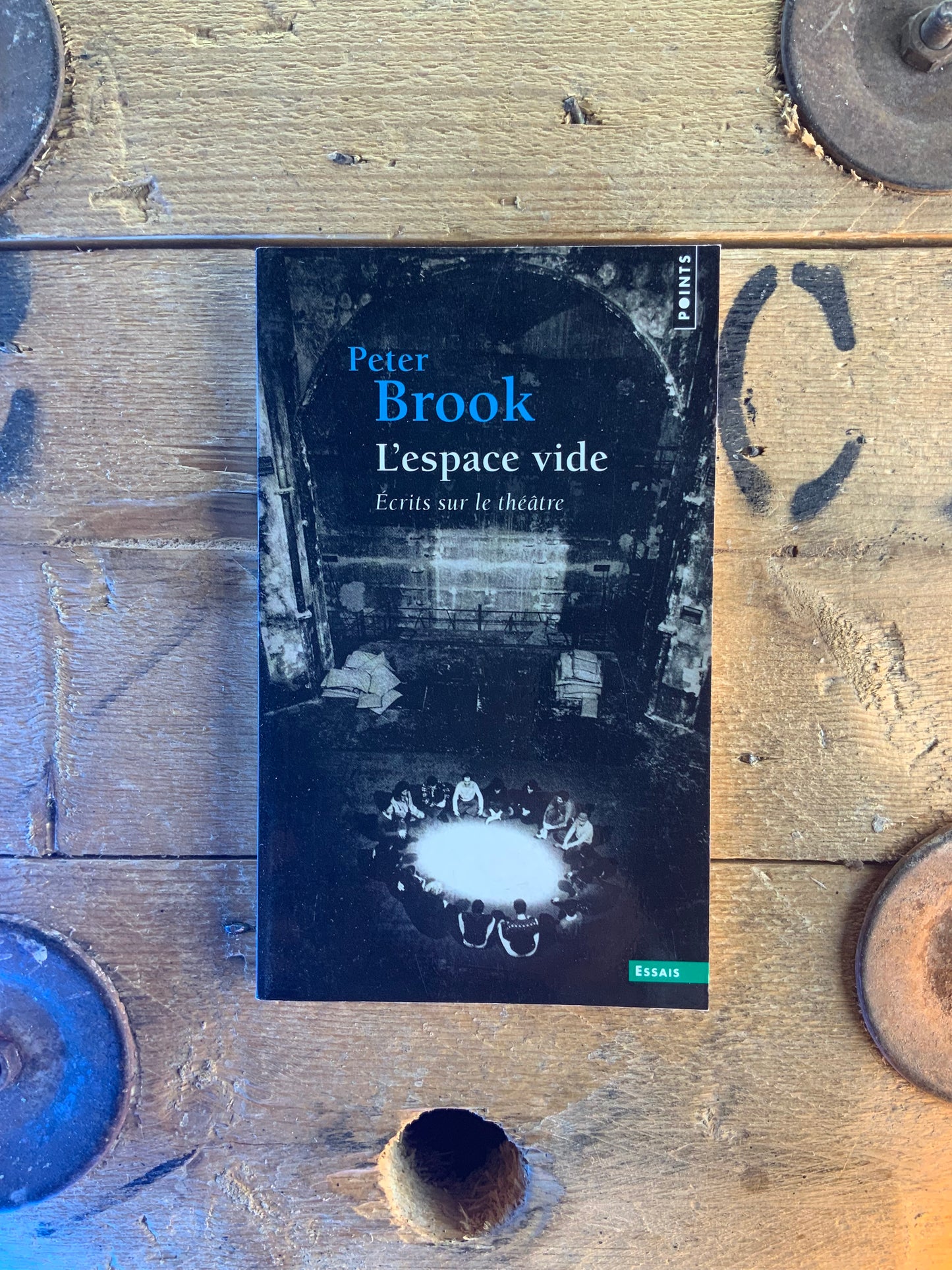 L’espace vide : écrits sur le théâtre - Peter Brook
