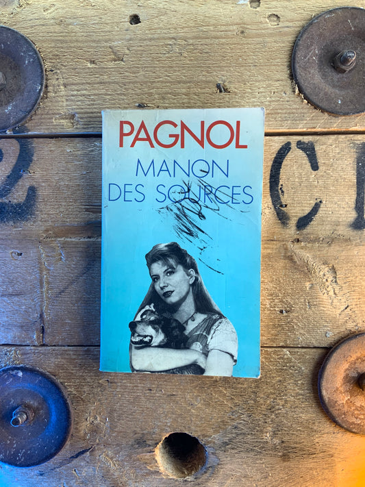 Manon des sources - Marcel Pagnol