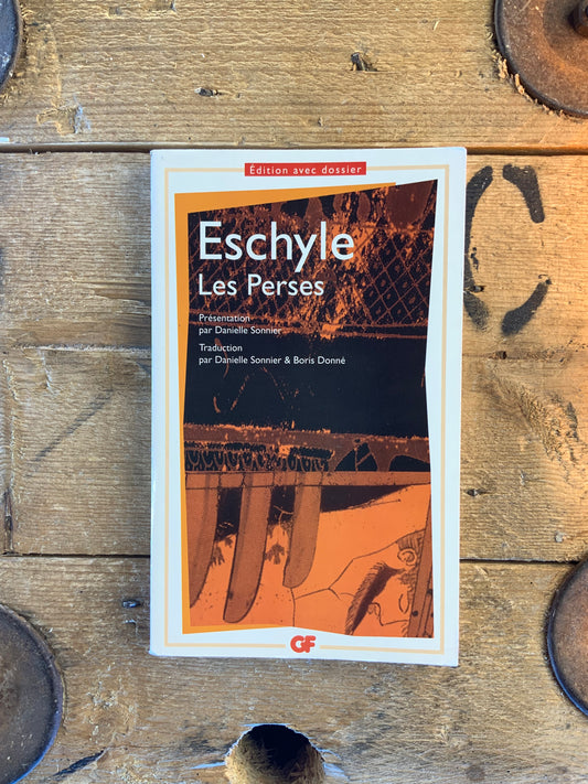 Les perses - Eschyle