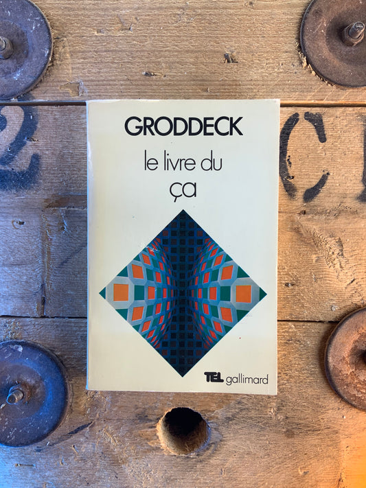 Le livre du ça - Groddeck