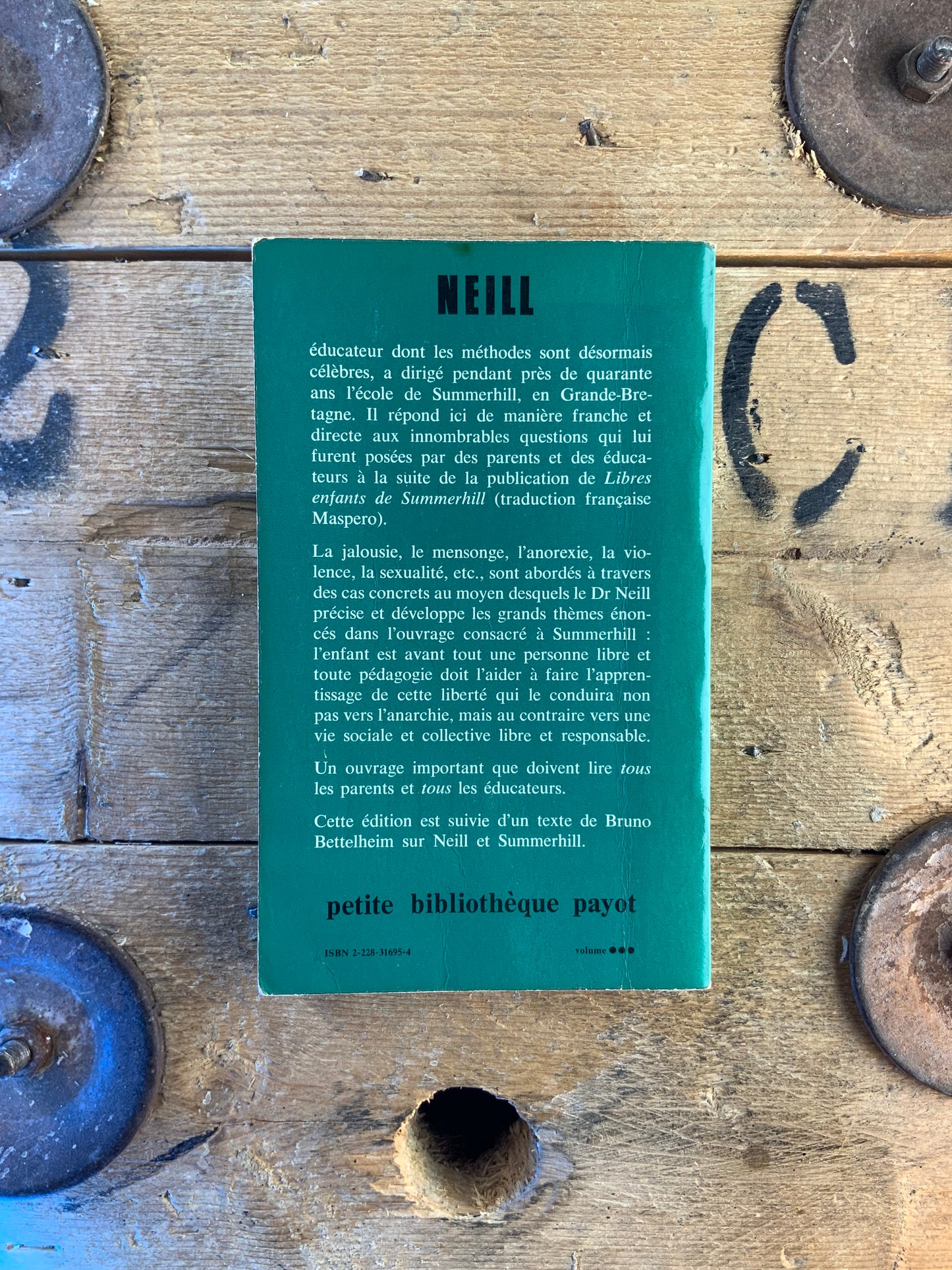 La liberté pas l’anarchie - Neill