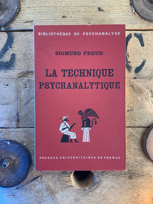 La technique psychanalytique - Sigmund Freud