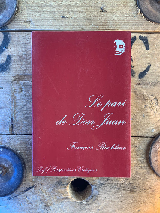 Le pari de Don Juan - François Rachline