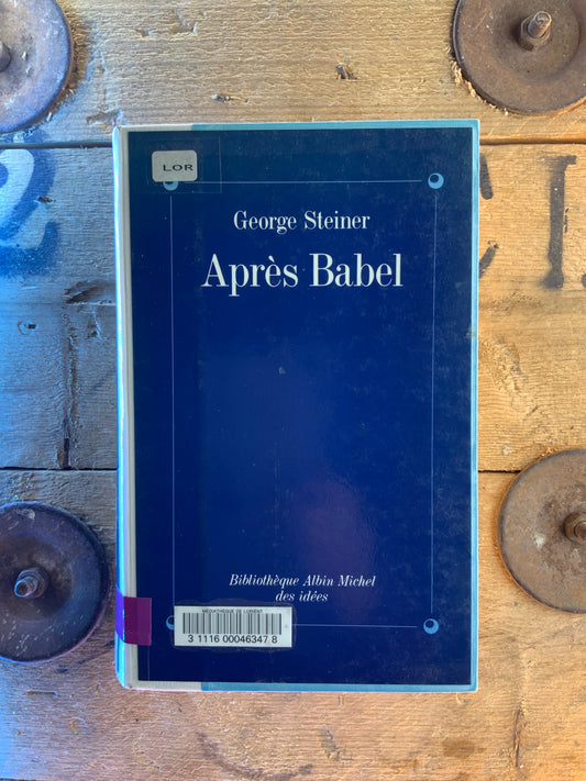 Après Babel - Georges Steiner