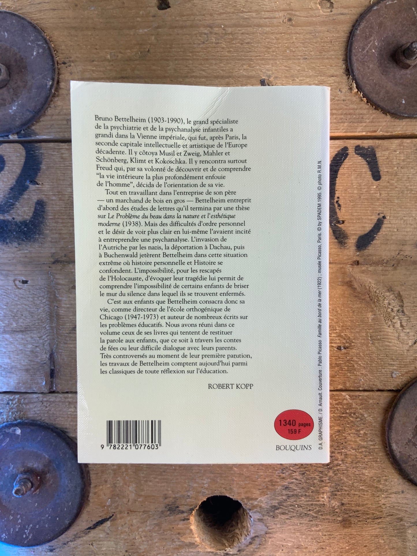 Parents et enfants. Freud et l’âme humaine. Psychanalyse des contes de fées. L’amour ne suffit pas. Pour être des parents acceptables. Dialogue avec les mères - Bruno Bettelheim