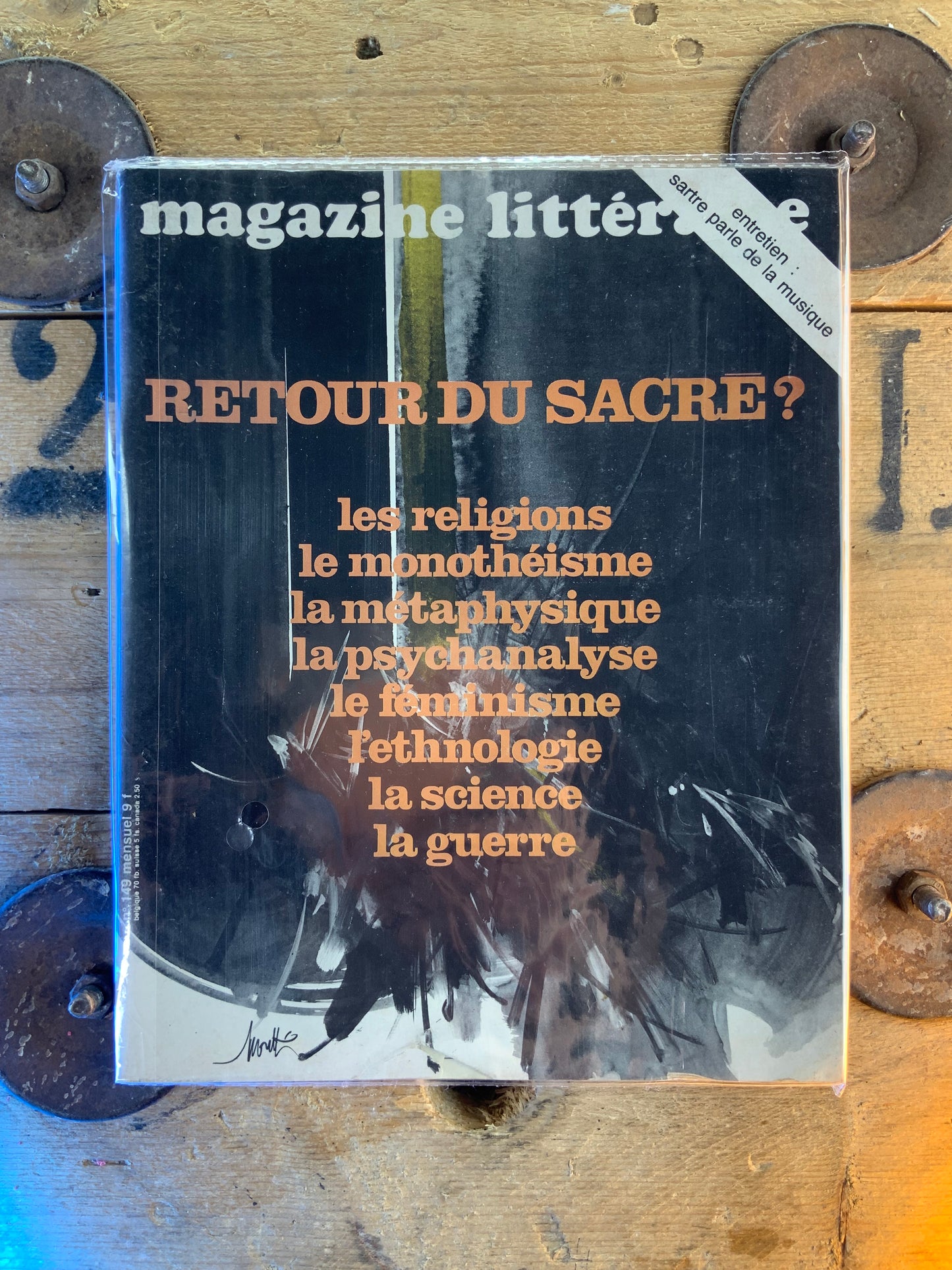 Retour du sacré ? Les religions . Le monothéisme . La métaphysique . La psychanalyse . Le féminisme . L’ethnologie . La science . La guerre
