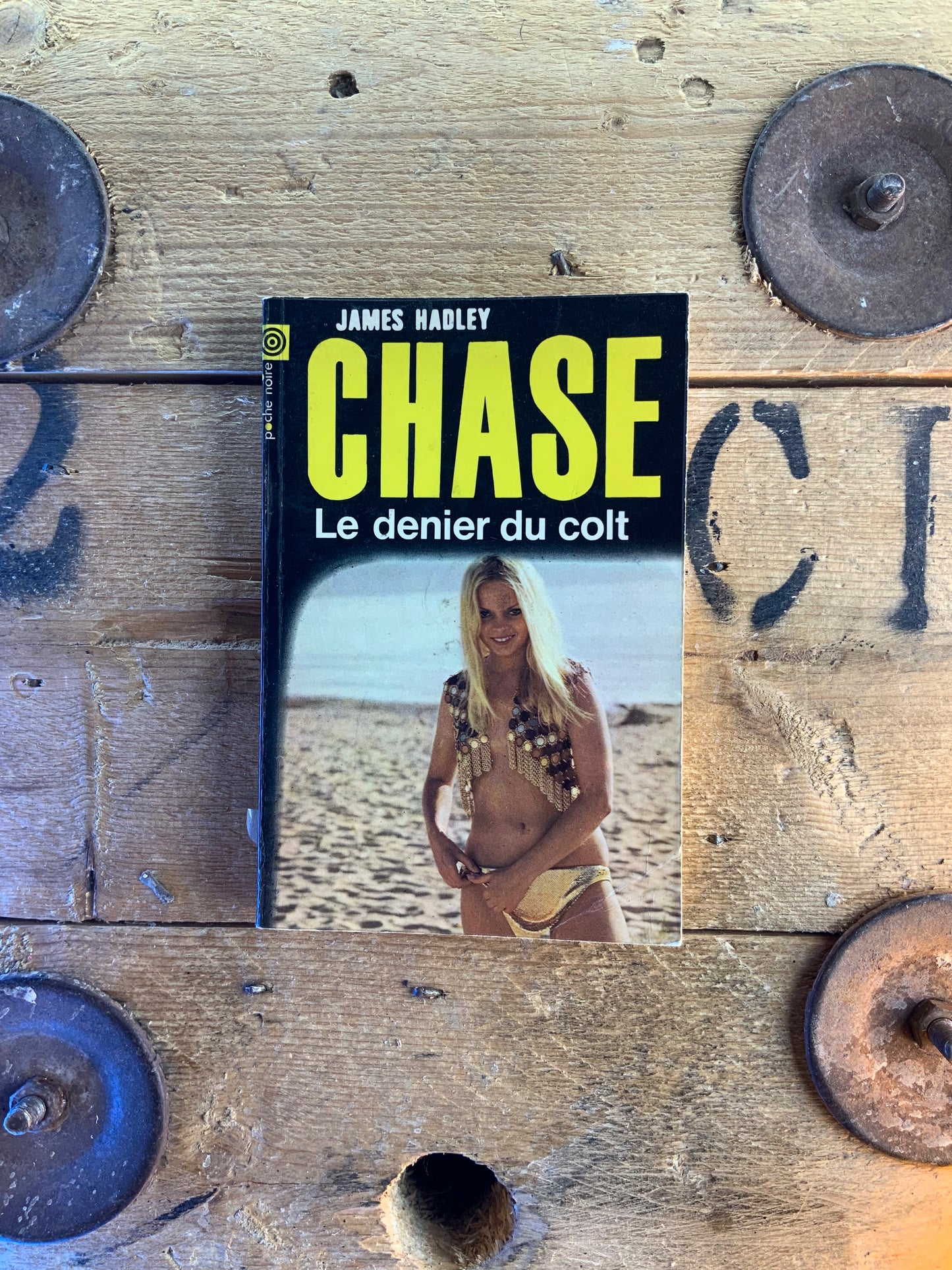 Le dernier du colt - James Hadley Chase