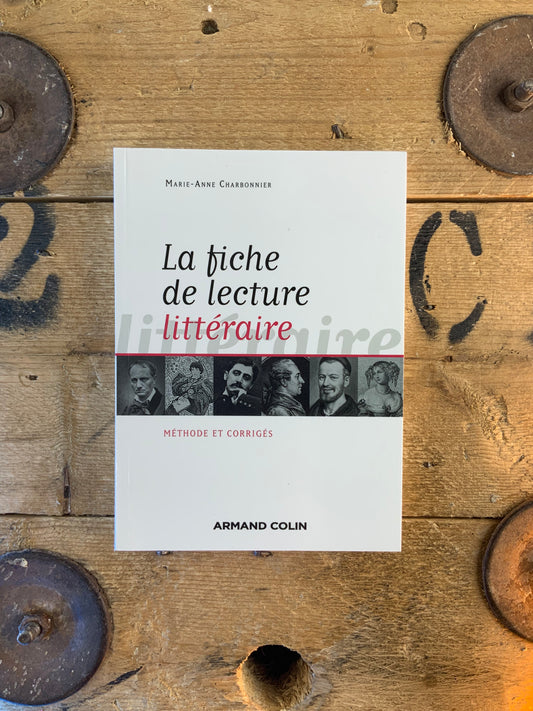 La fiche de lecture littéraire - Marie-Anne Charbonnier