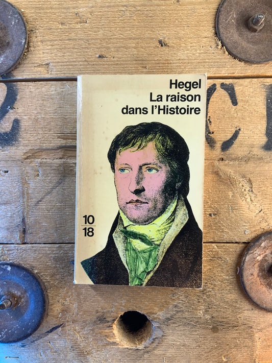 La raison dans l’histoire - Hegel