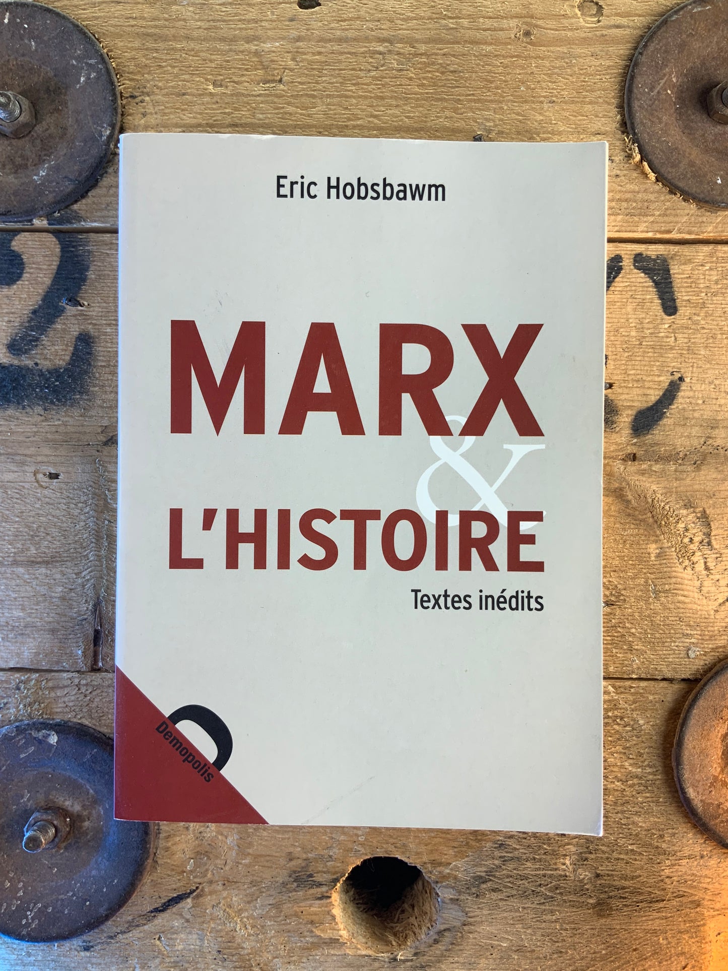 Marx et l’histoire - Eric Hobsbawm