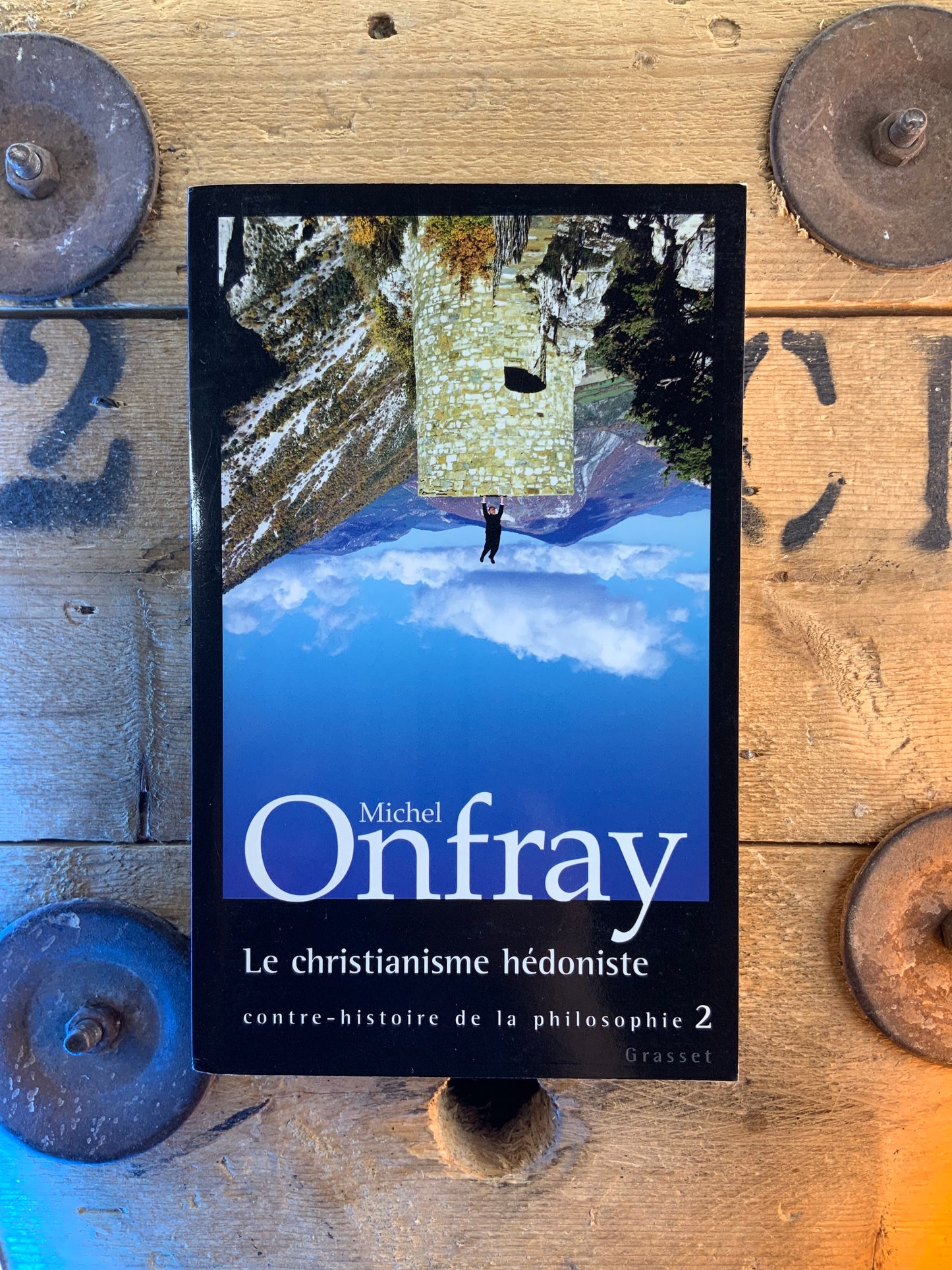 Le christianisme hédoniste - Michel Onfray