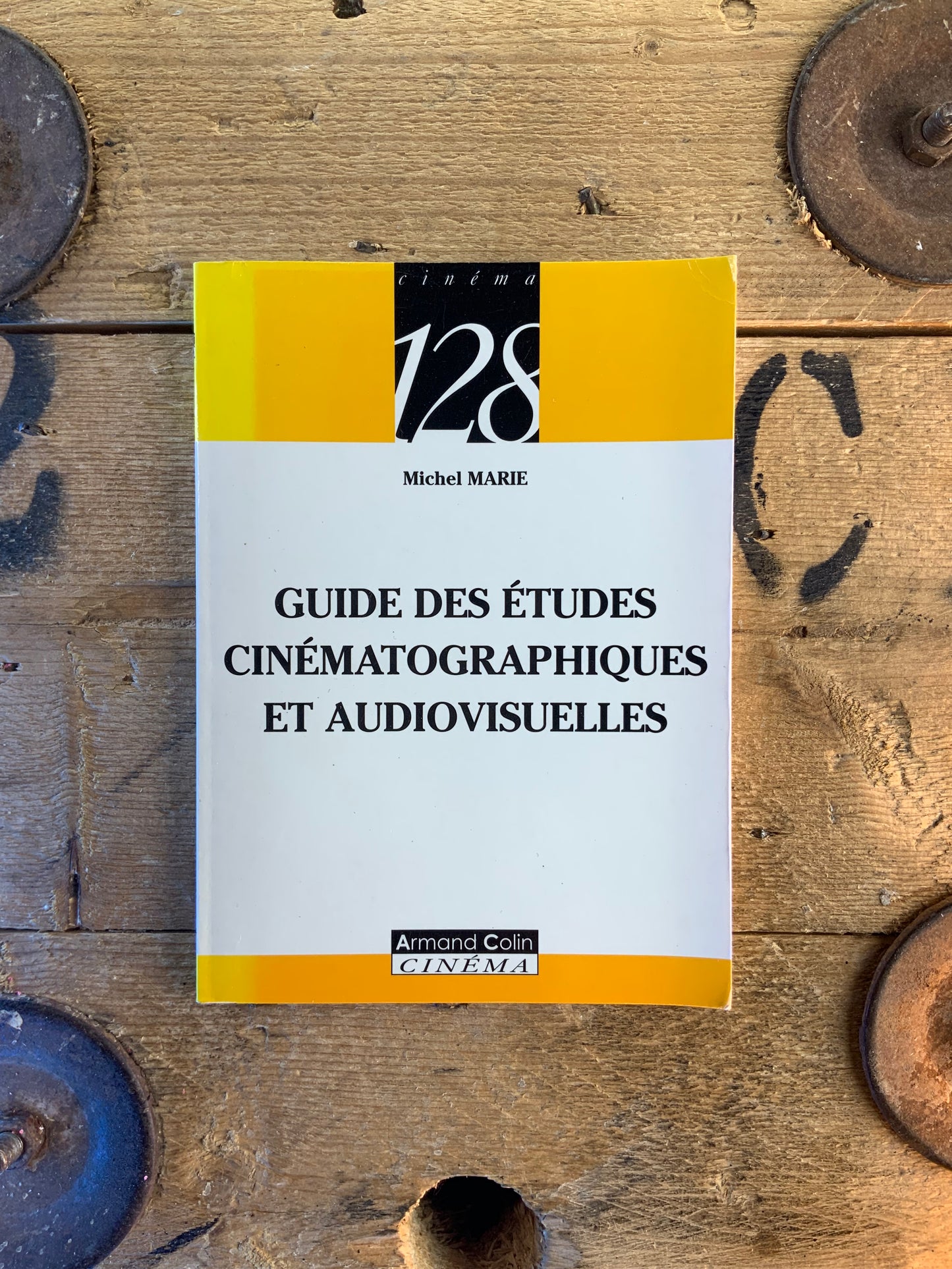Guide des études cinématographiques et audiovisuelles - Michel Marie