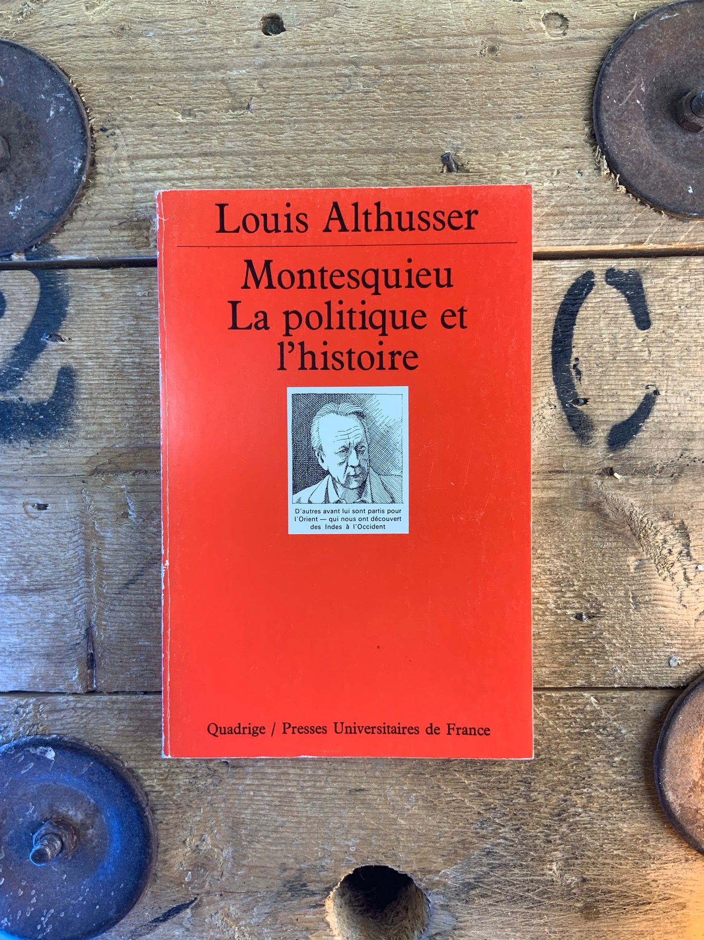 Montesquieu. La politique et l’histoire - Louis Althusser