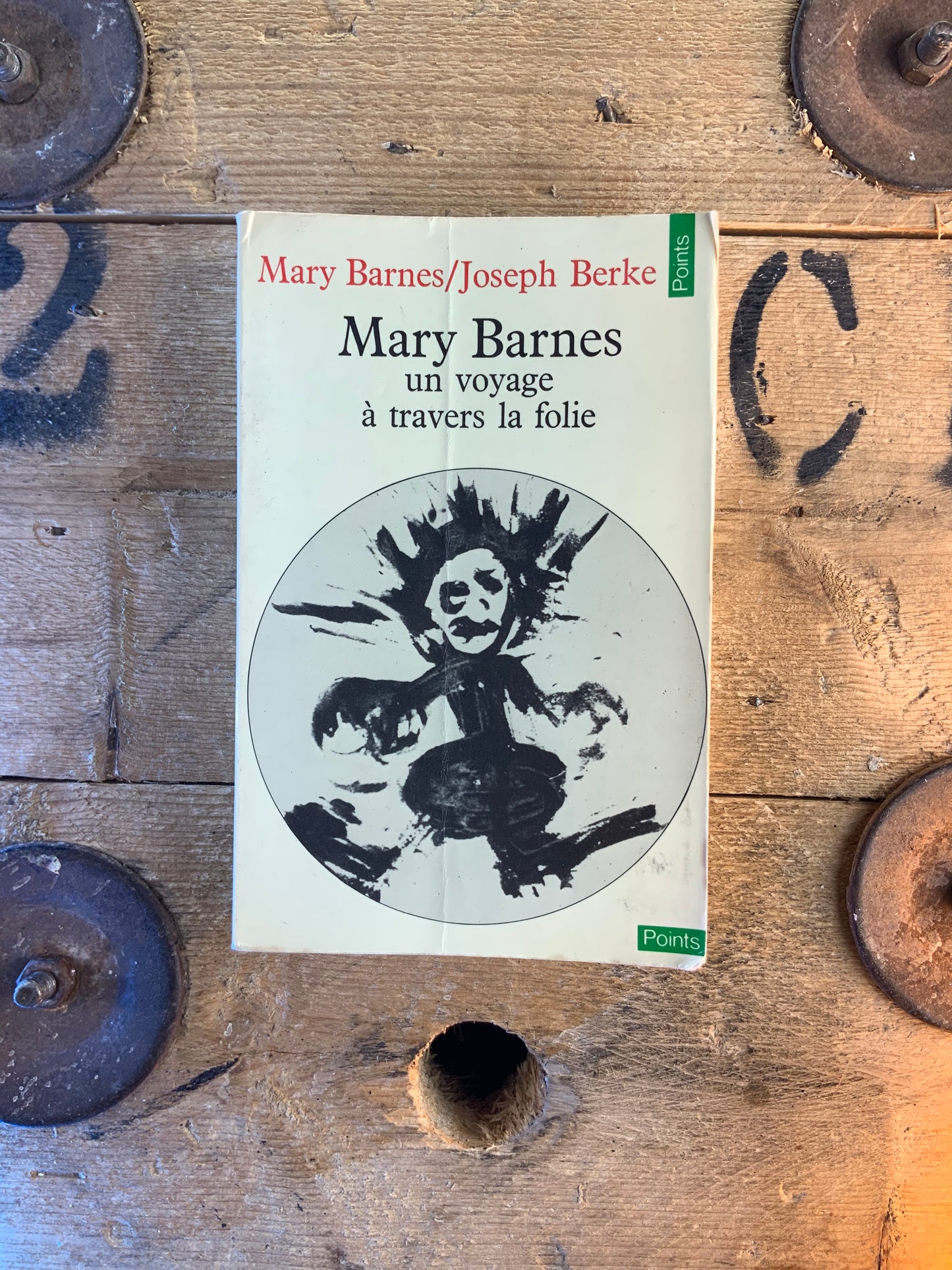 Marry Barnes : un voyage à travers la folie - Marry Barnes et Joseph Berke