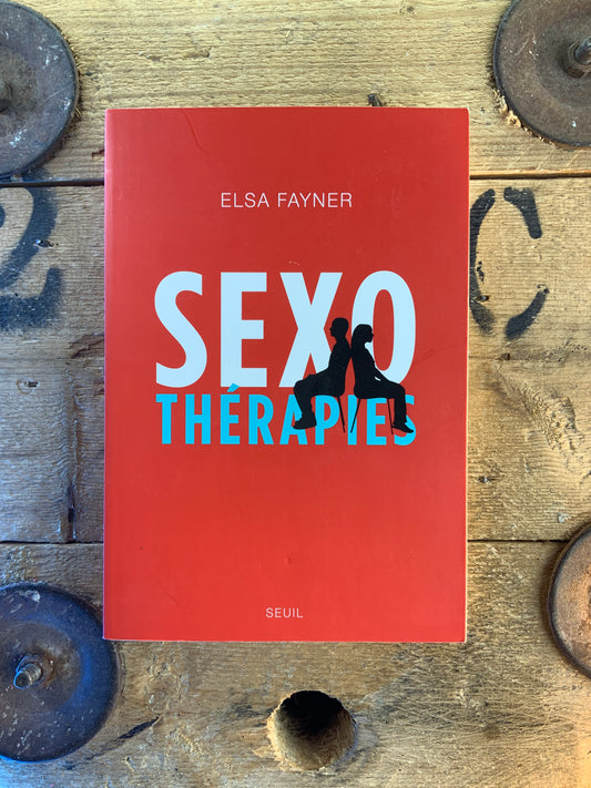 Sexothérapies - Elsa Fayner