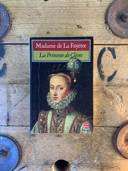 La princesse des Clèves - Madamde de La Fayette