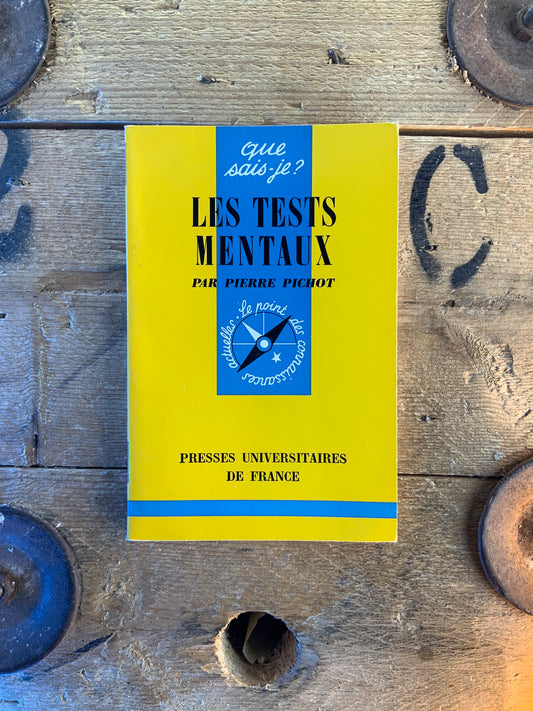 Les tests mentaux - Pierre Pichot