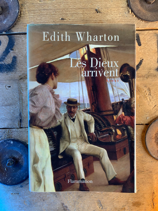 Les Dieux arrivent - Edith Wharton