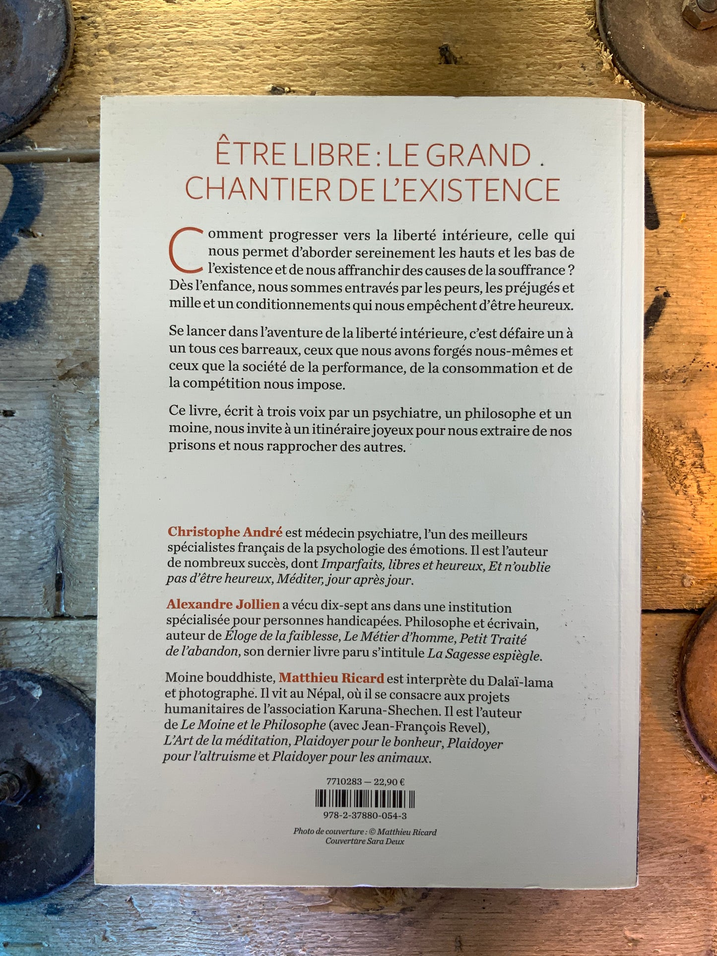 À nous la liberté - Christophe André | Alexandre Jollien | Mattieu Ricard