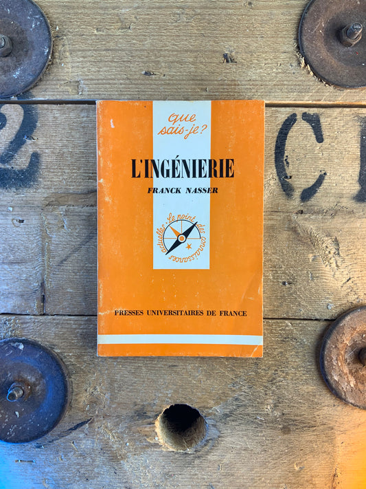 L’ingénierie - Franck Nasser