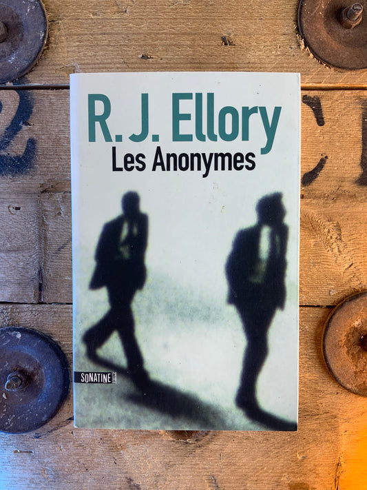 Les anonymes - R.J. Ellory