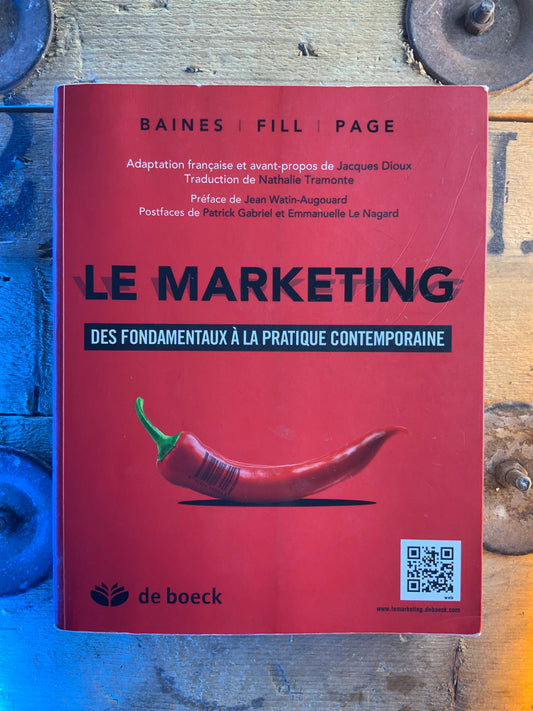 Le marketing : des fondements à la pratique contemporaine
