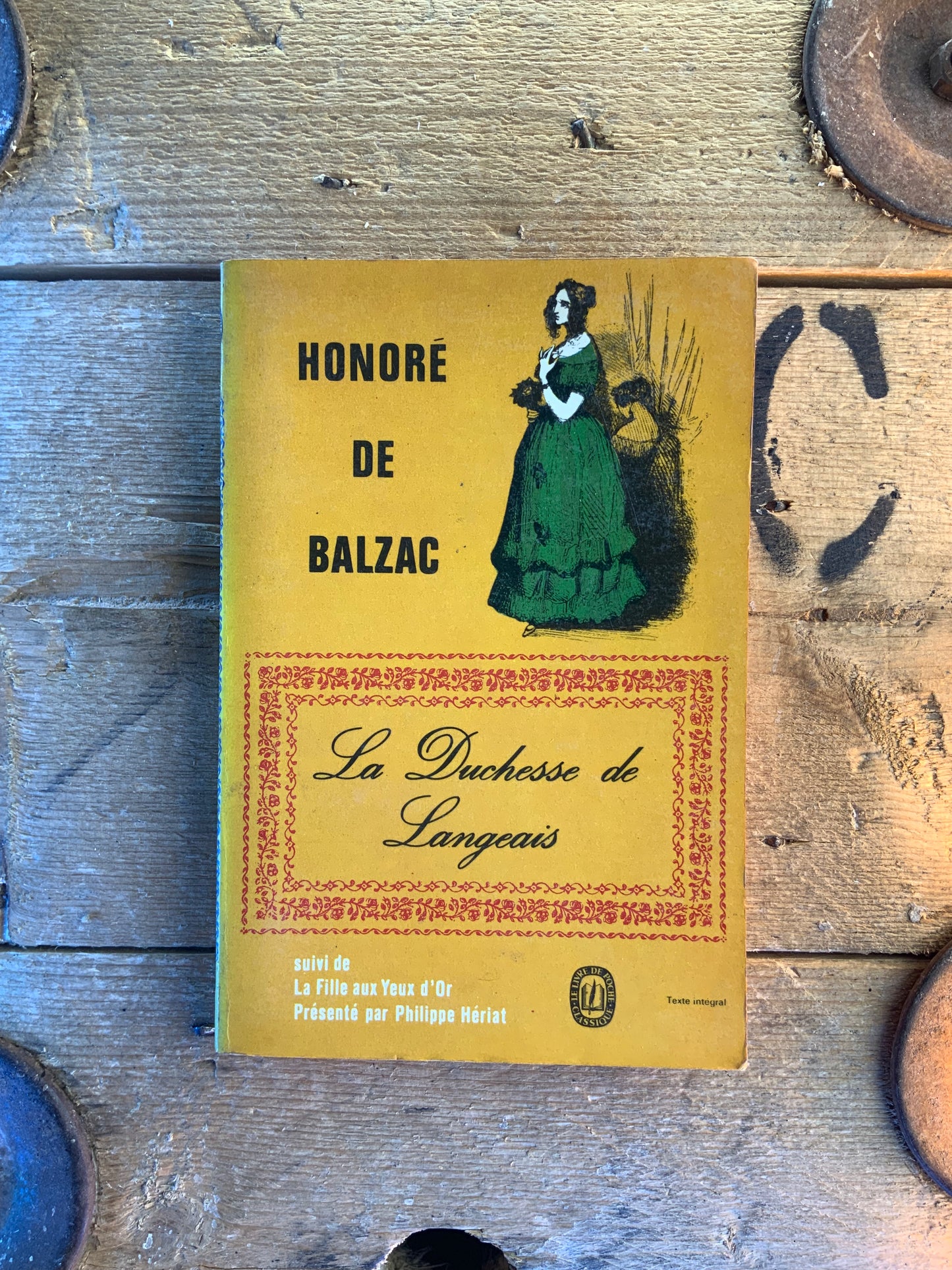 La duchesse de Langeais, suivi de La fille aux yeux d’or - Honoré de Balzac