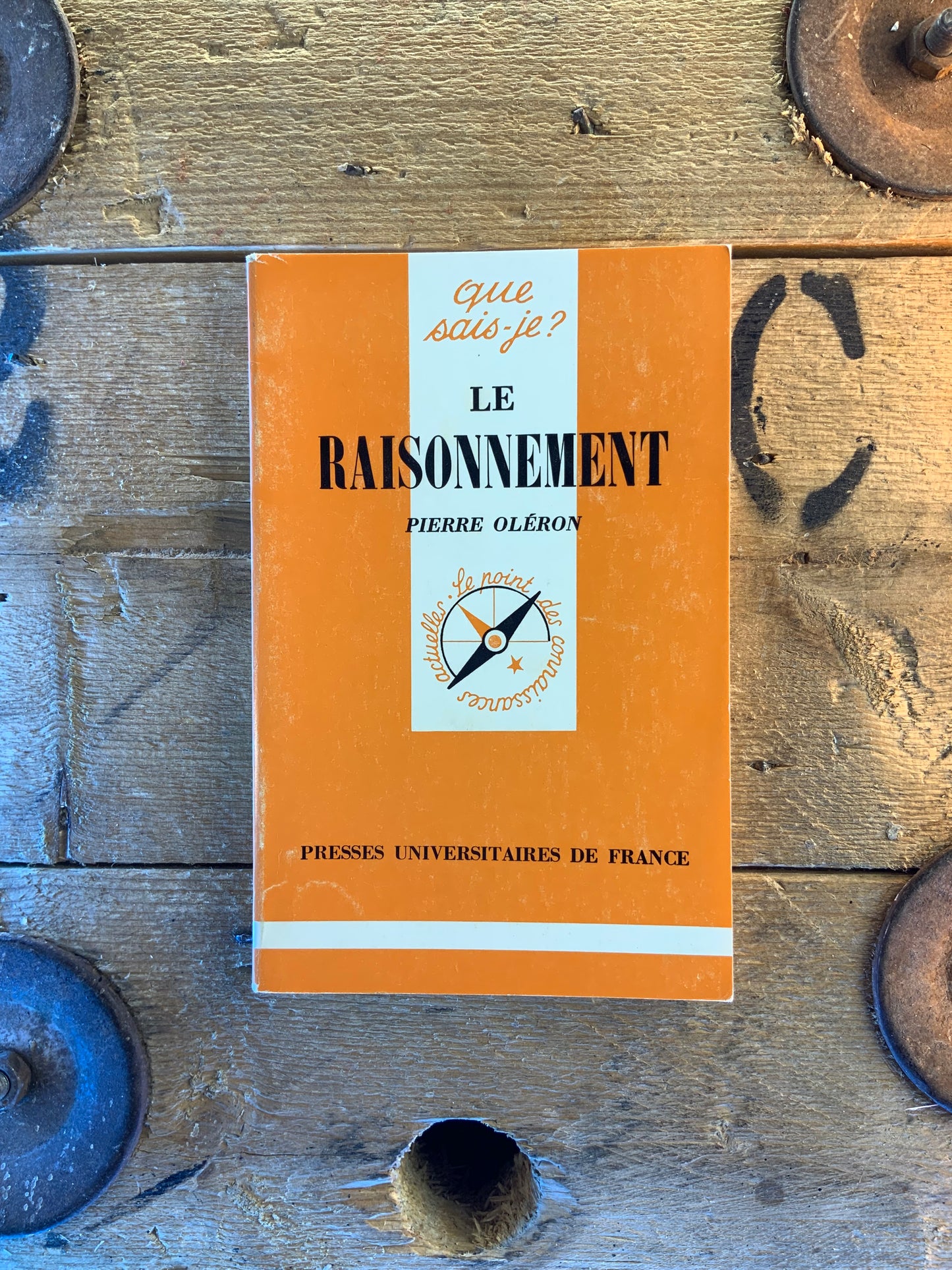 Le raisonnement - Pierre Oléron