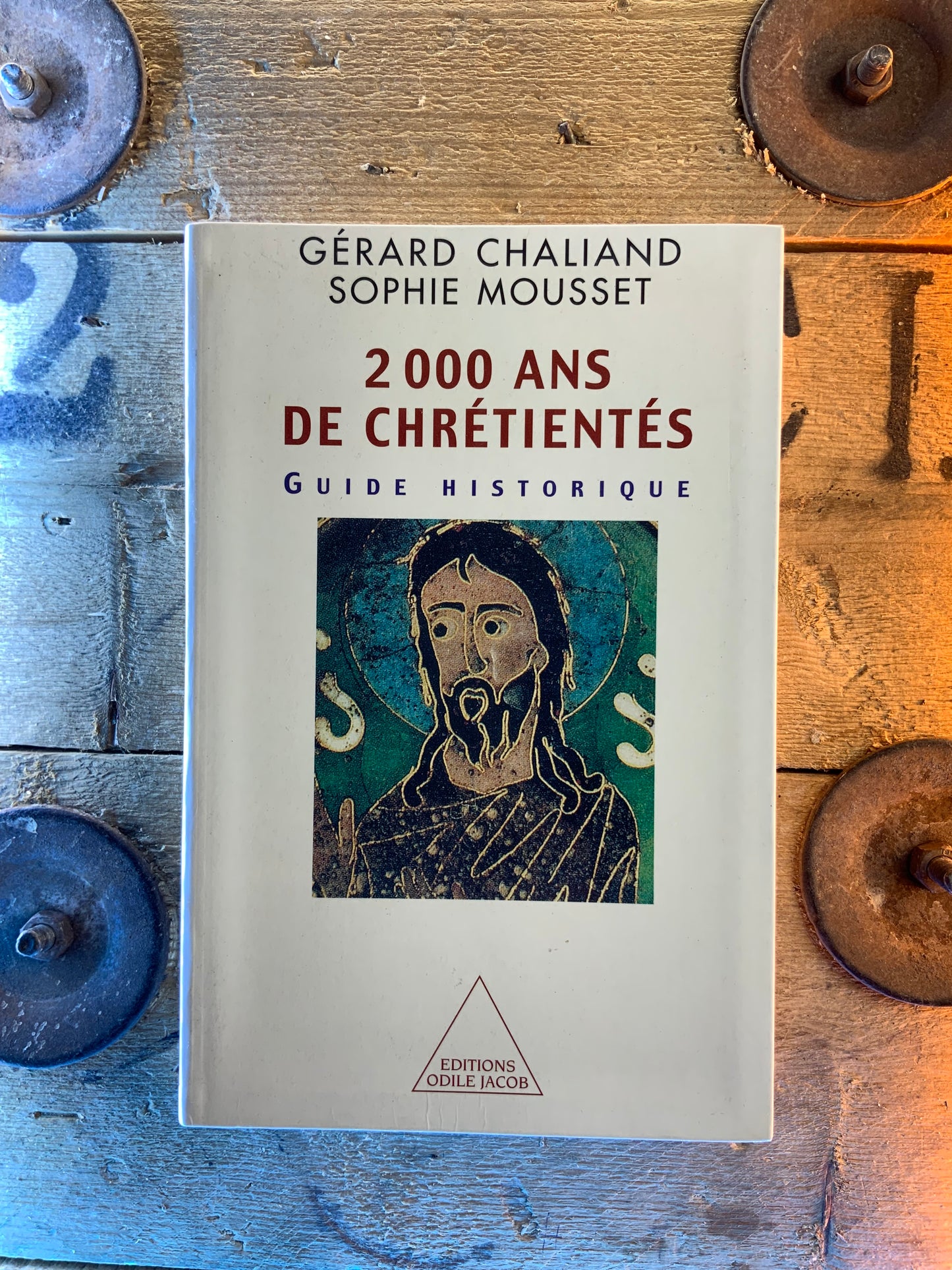 2000 ans de chrétientés : guide historique - Hérard Chaliand et Sophie Mousset