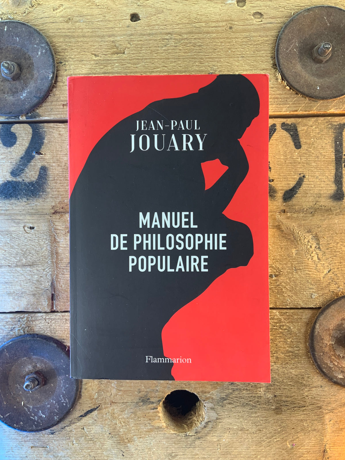 Manuel de philosophie populaire - Jean-Paul Jouary