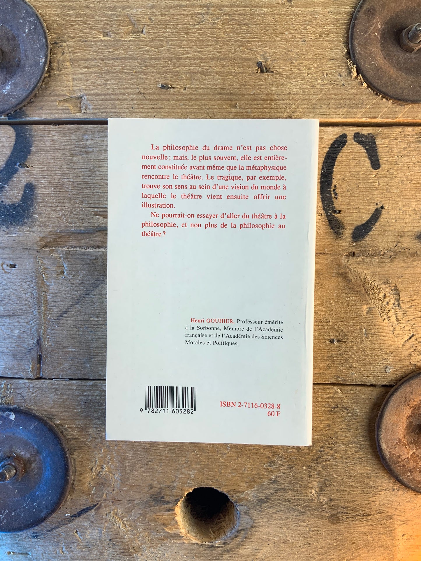 Le théâtre et l’existence - H. Gouhier