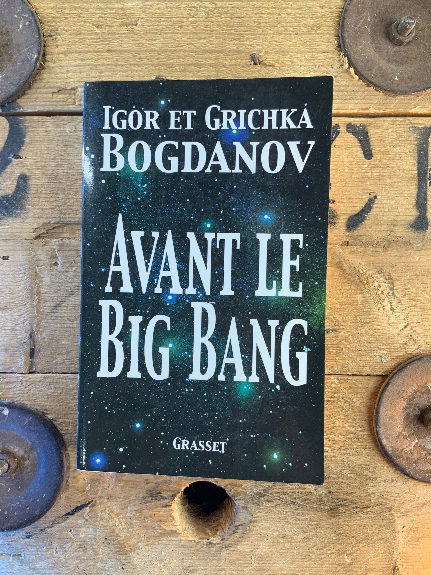Avant le Big Bang - Igor dt Grichia Bogdanov