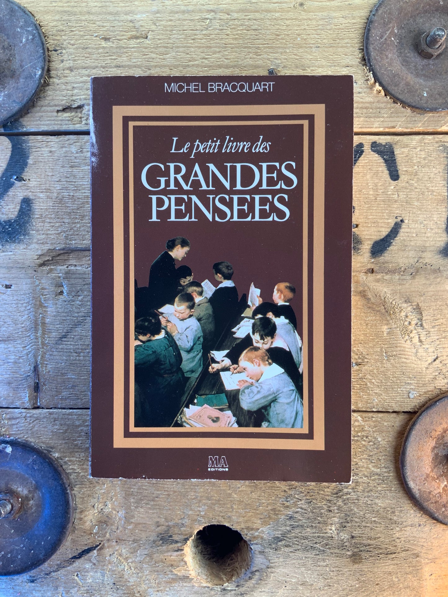 Le petit livre des grandes idées - Michel Bracquart
