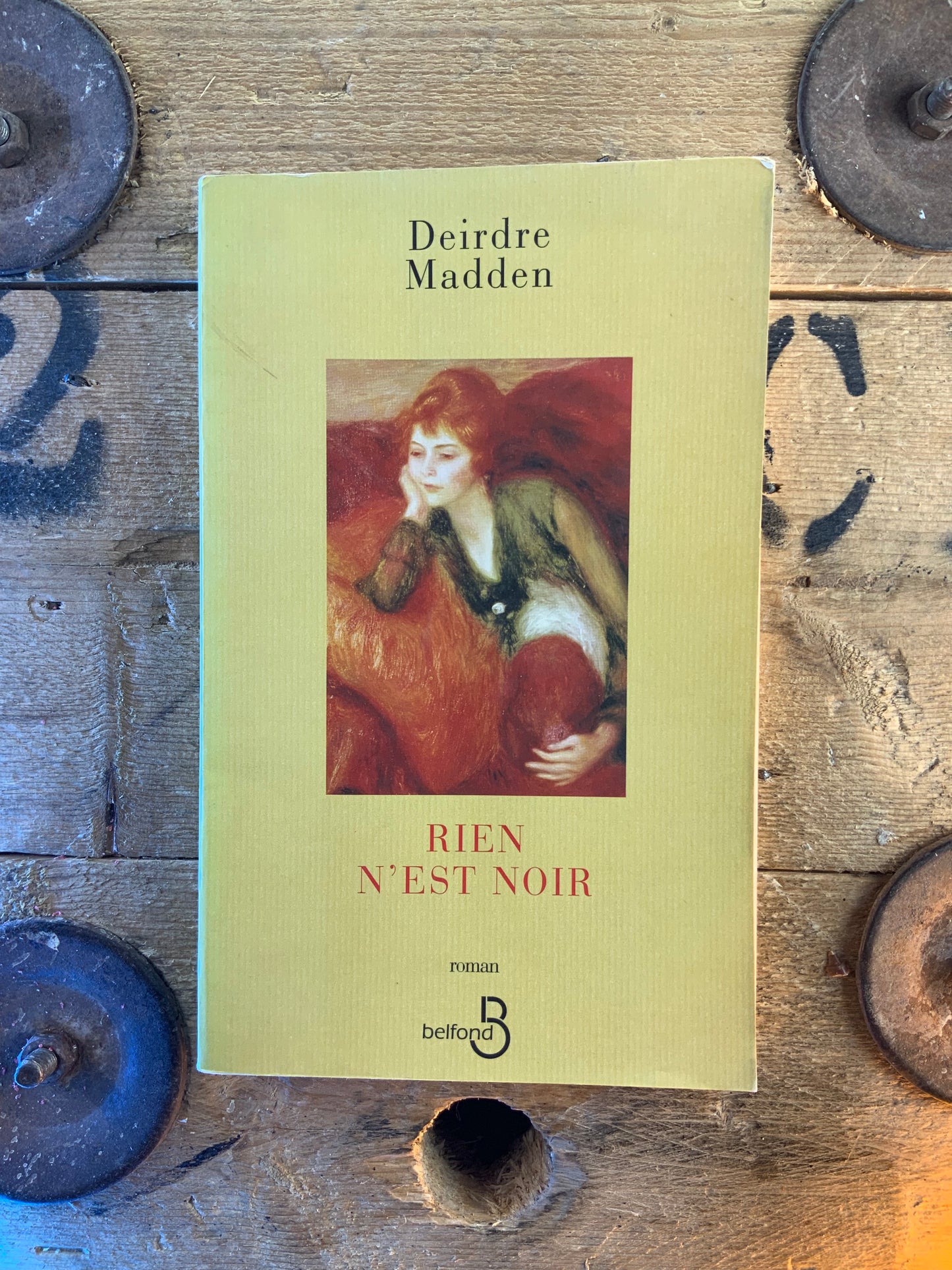 Rien n’est noir - Deirdre Madden
